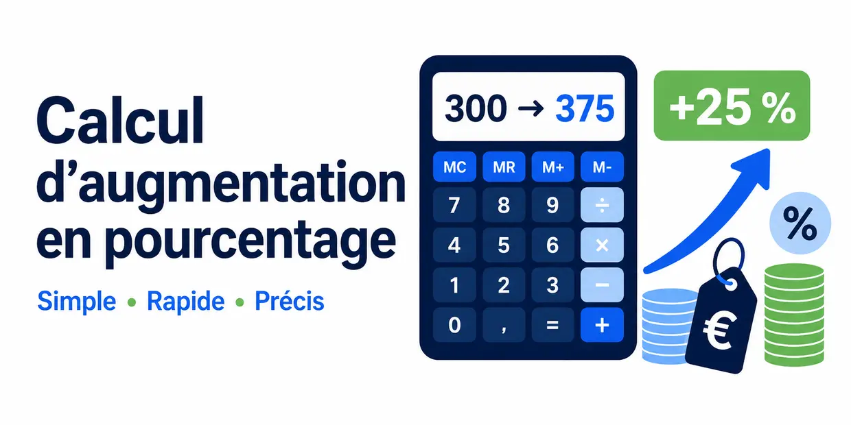 Calculateur d’augmentation en pourcentage avec exemple de hausse de 300 à 375